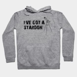 Stargaze - I've got stardon Hoodie